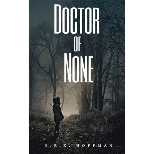 Doctor of None - Paperback