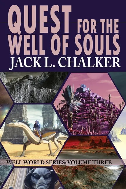 Quest for the Well of Souls (Well World Saga: Volume 3) - Paperback