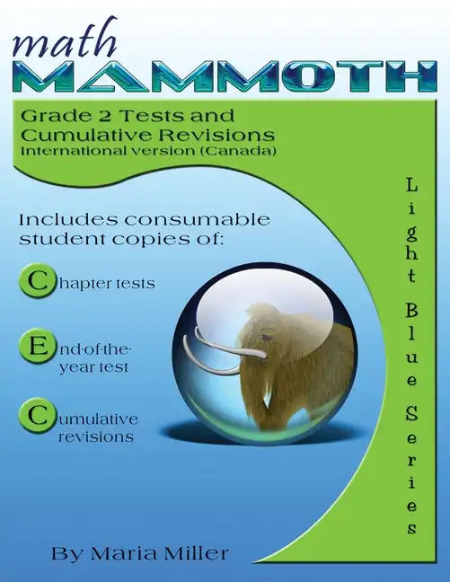 Math Mammoth Grade 2 Tests and Cumulative Reviews (Canadian Version) - Paperback