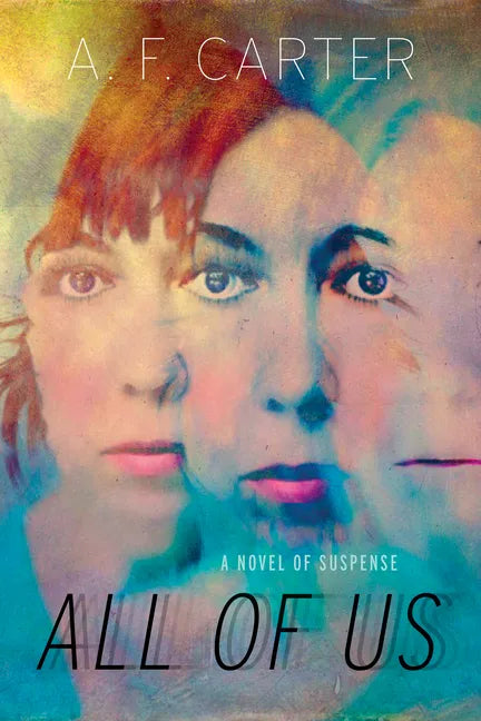 All of Us: A Novel of Suspense - Paperback