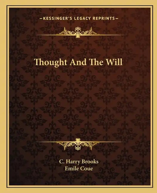 Thought and the Will - Paperback