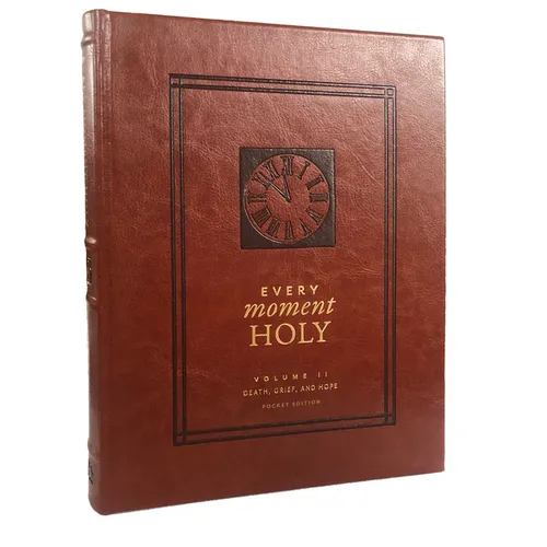 Every Moment Holy, Volume II (Pocket Edition): Death, Grief, & Hope - Imitation Leather
