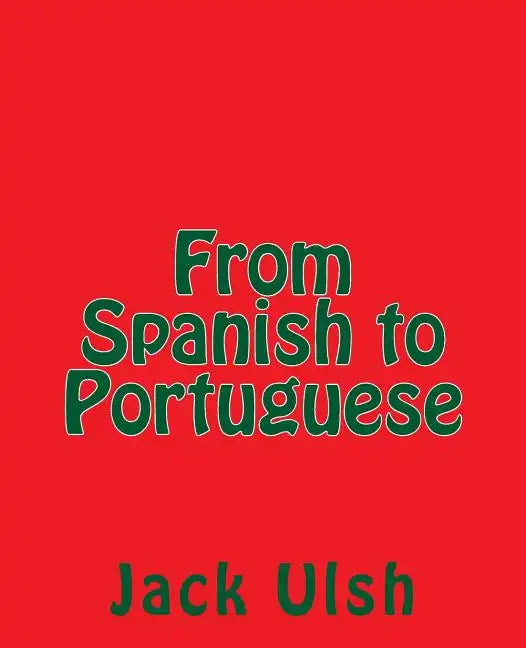From Spanish to Portuguese - Paperback