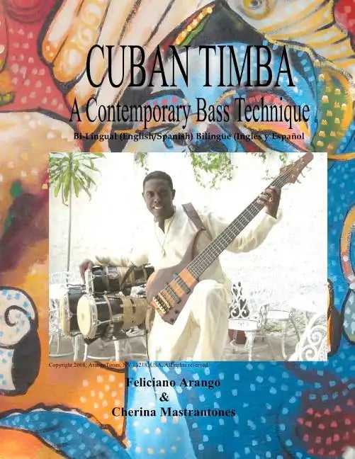 Cuban Timba: A Contemporary Bass Technique - Paperback