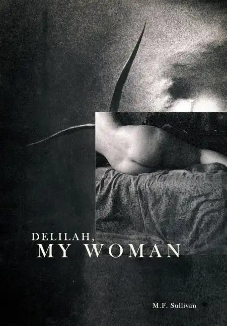 Delilah, My Woman - Hardcover