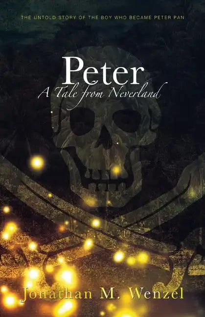 Peter: A Tale from Neverland - Paperback