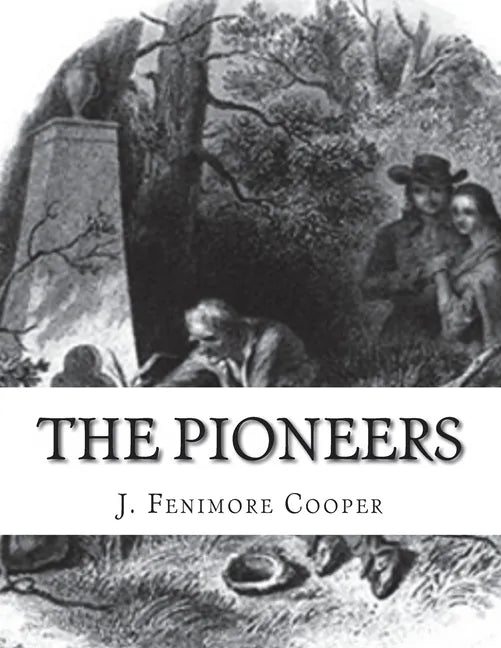 The Pioneers - Paperback