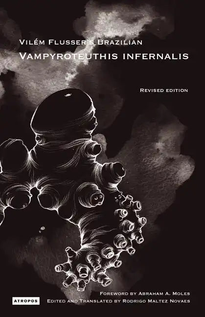 Vil M Flusser S Brazilian Vampyroteuthis Infernalis - Paperback