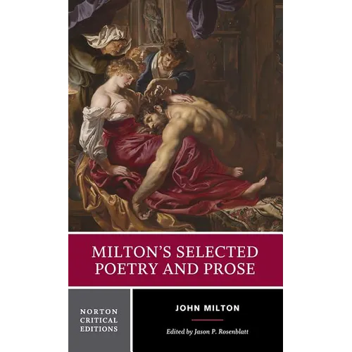 Milton's Selected Poetry and Prose: A Norton Critical Edition - Paperback