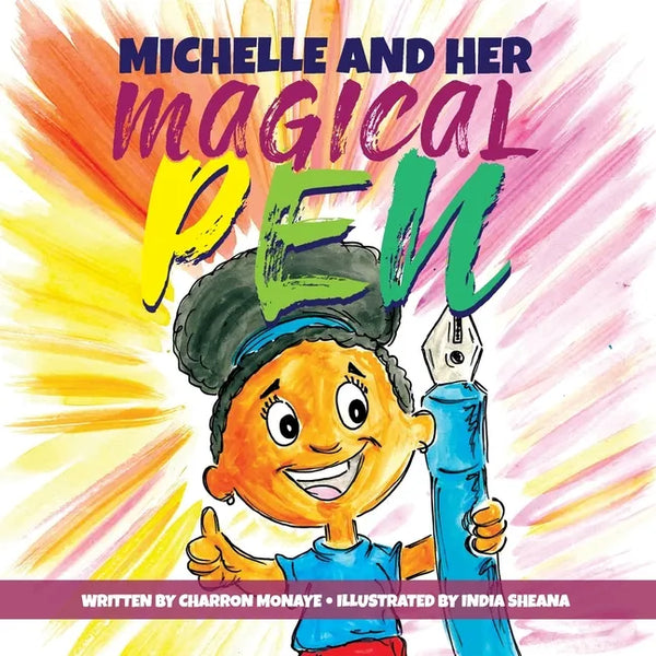 Michelle And Her Magical Pen - Paperback