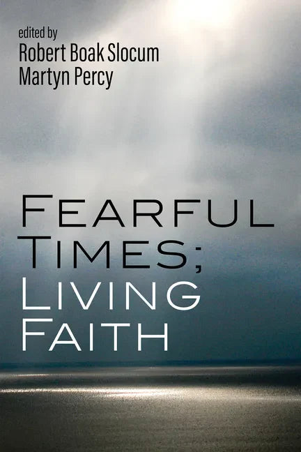 Fearful Times; Living Faith - Paperback