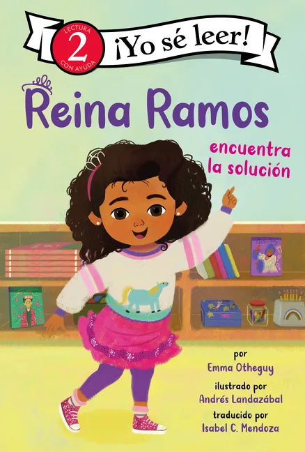 Reina Ramos Encuentra La Solución: Reina Ramos Works It Out (Spanish Edition) - Hardcover