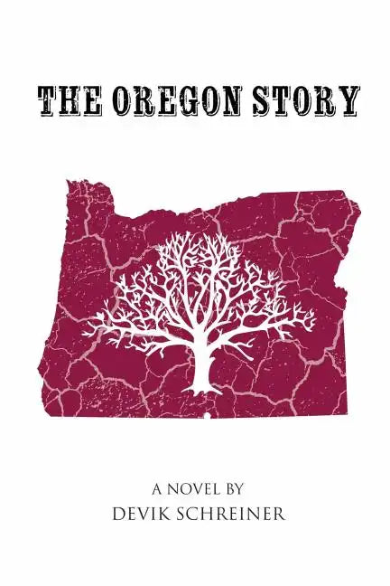 The Oregon Story - Paperback