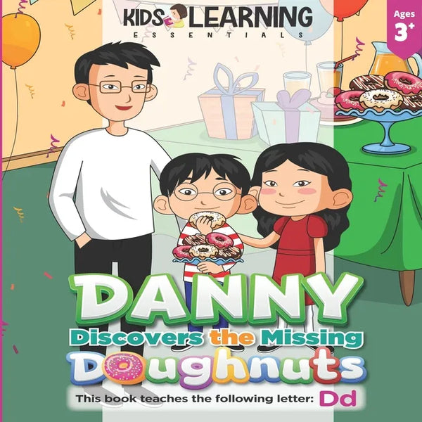 Danny Discovers The Missing Doughnuts: Who took the doughnuts? Where do you think Danny will find them? Let's find out, and learn new words that start - Paperback