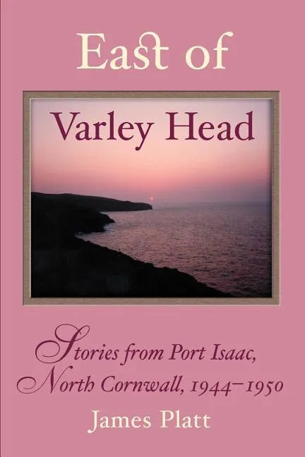 East of Varley Head - Paperback
