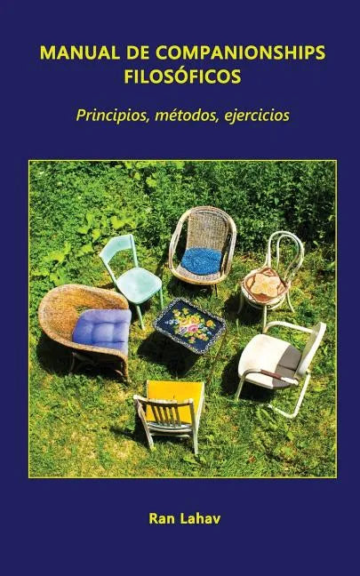 Manual de Companionships Filosóficos: Principios, Métodos, Ejercicios - Paperback