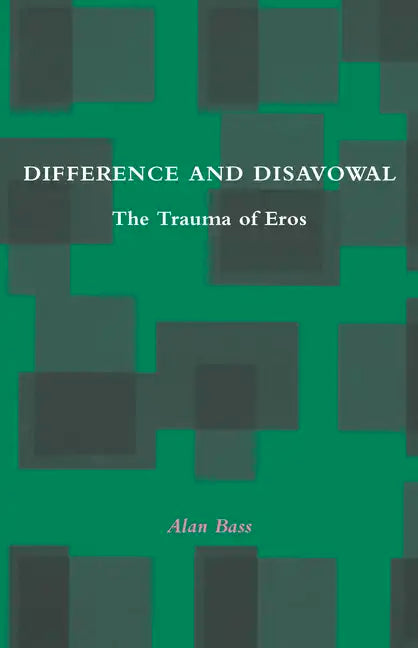 Difference and Disavowal: The Trauma of Eros - Paperback