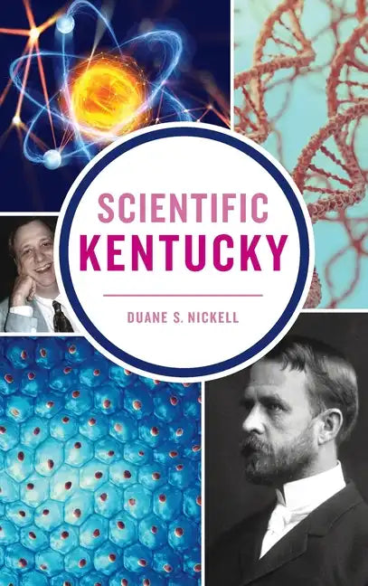 Scientific Kentucky - Hardcover