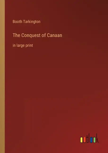 The Conquest of Canaan: in large print - Paperback