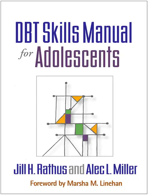 Dbt Skills Manual for Adolescents - Hardcover