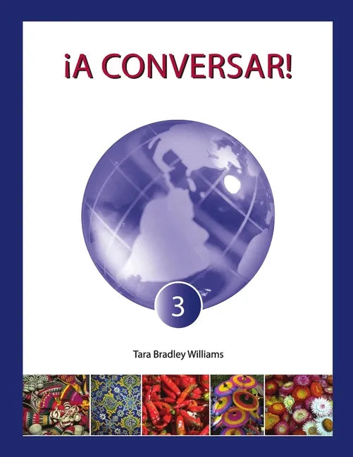 ¡A Conversar! Level 3 Student Workbook - Paperback
