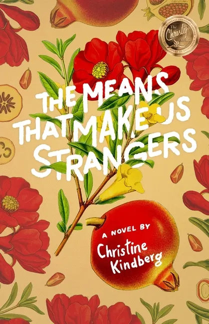 The Means That Make Us Strangers - Paperback