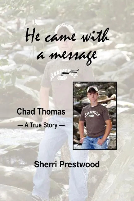 He came with a message - Paperback