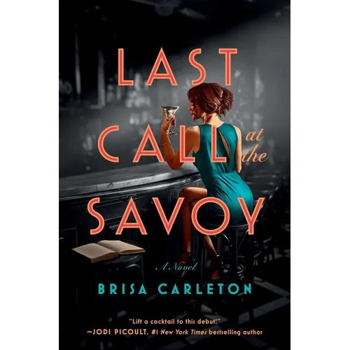 Last Call at the Savoy - Hardcover