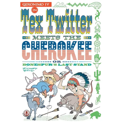 Tex Twitter meets the Cherokee - Paperback