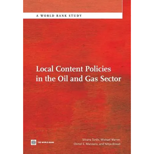 Local Content Policies in the Oil and Gas Sector - Paperback