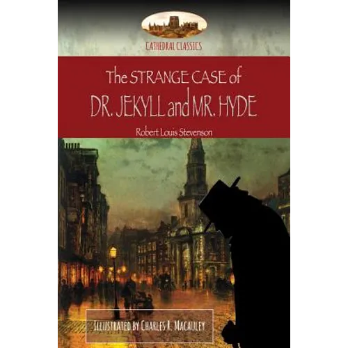 The Strange Case of Dr. Jekyll and Mr. Hyde: Illustrated (Aziloth Books) - Paperback