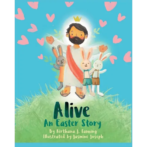 Alive: An Easter Story - Paperback