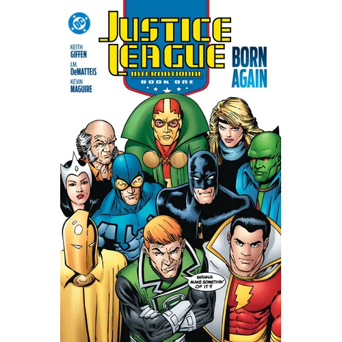 Justice League International Book One: Born Again (2025 Edition) - Paperback