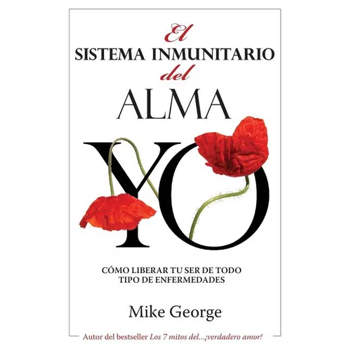 El Sistema Inmunitario del Alma - Paperback