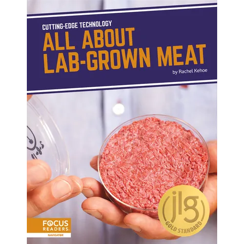 All about Lab-Grown Meat - Library Binding