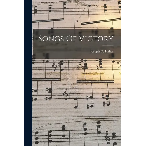 Songs Of Victory - Paperback