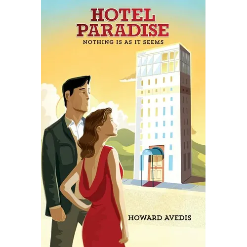 Hotel Paradise: Nothing Is As It Seems - Paperback