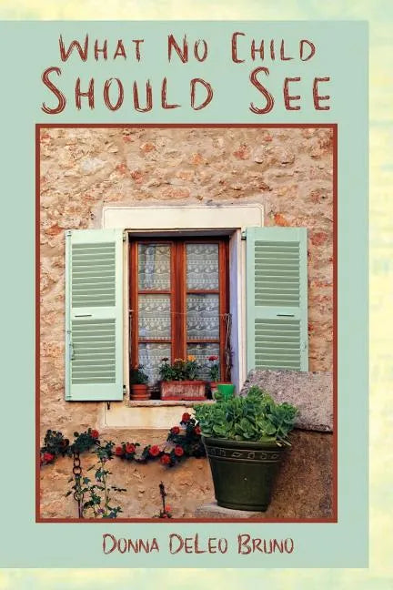 What No Child Should See - Paperback