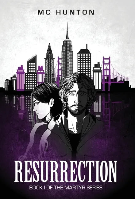 Resurrection: Book I Of The Martyr Series - Hardcover