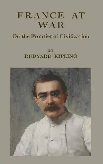 France At War: On the Frontier of Civilization - Paperback
