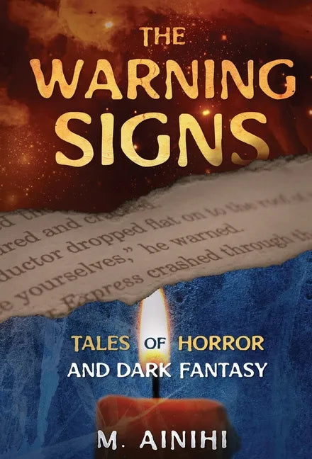 The Warning Signs: Tales Of Horror and Dark Fantasy - Hardcover