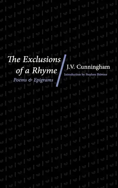 The Exclusions of a Rhyme: Poems and Epigrams - Paperback