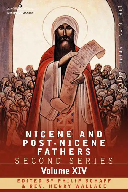 Nicene and Post-Nicene Fathers: Second Series, Volume XIV the Seven Ecumenical Councils - Paperback