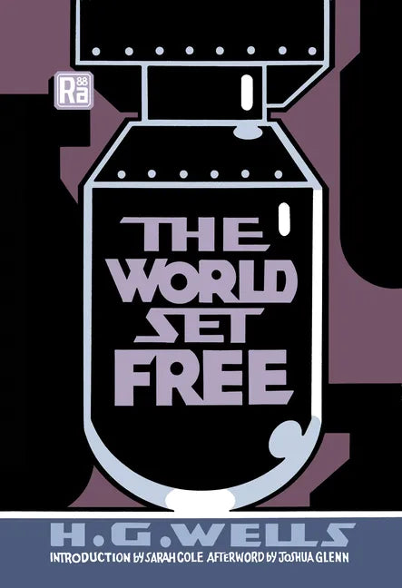 The World Set Free - Paperback