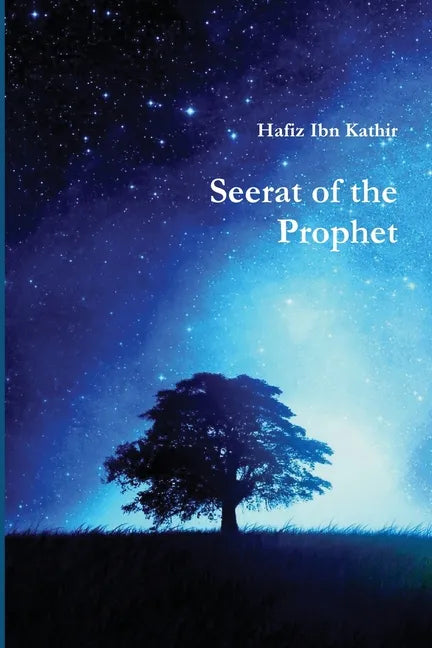 Seerat of the Prophet - Paperback