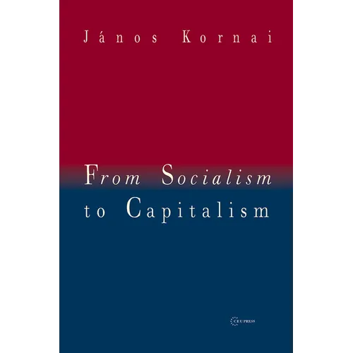 From Socialism to Capitalism: Eight Essays - Paperback