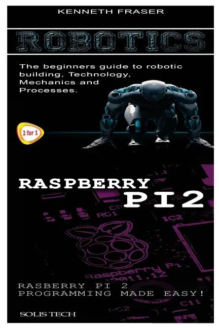 Robotics & Raspberry Pi 2 - Paperback