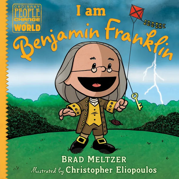 I Am Benjamin Franklin - Hardcover