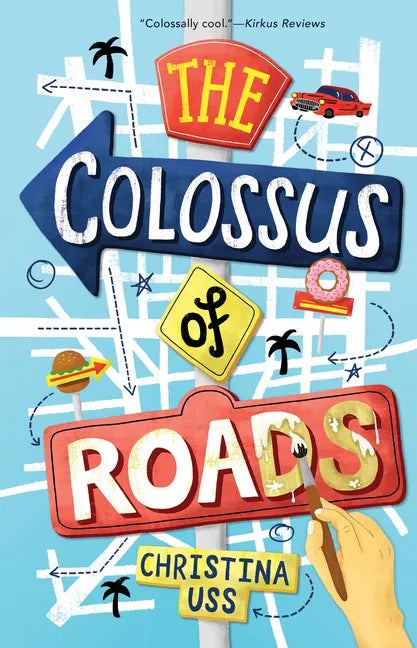 The Colossus of Roads - Hardcover