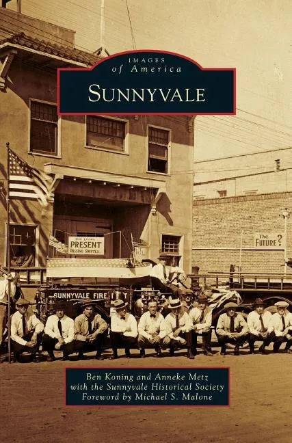 Sunnyvale - Hardcover